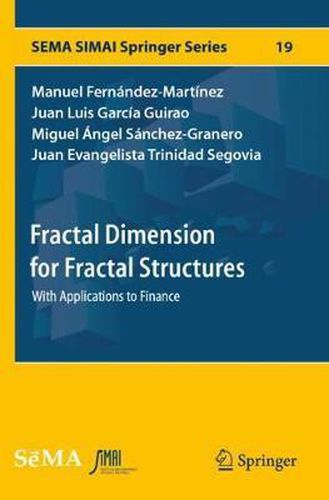 Fractal Dimension for Fractal Structures: With Applications to Finance