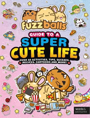 Cover image for Fuzzballs' Guide to a Super Cute Life
