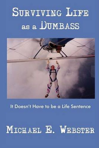 Cover image for Surviving Life as a Dumbass