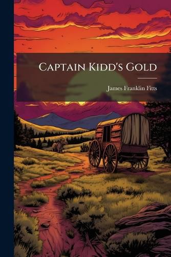 Cover image for Captain Kidd's Gold