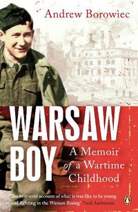 Cover image for Warsaw Boy: A Memoir of a Wartime Childhood