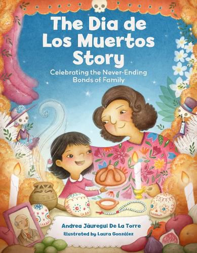 Cover image for The Dia de Los Muertos Story