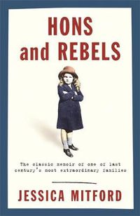 Cover image for Hons and Rebels: The Mitford Family Memoir