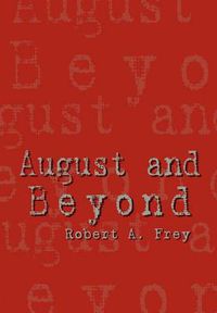 Cover image for August and Beyond