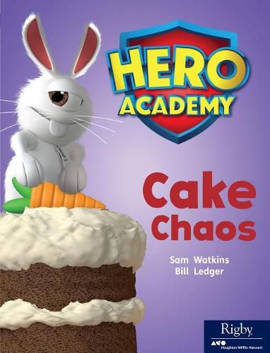 Cover image for Cake Chaos: Leveled Reader Set 8 Level L