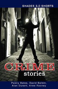 Cover image for Crime Stories Shade Shorts 2.0