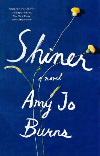 Cover image for Shiner: A Novel