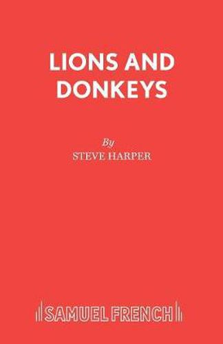 Lions and Donkeys