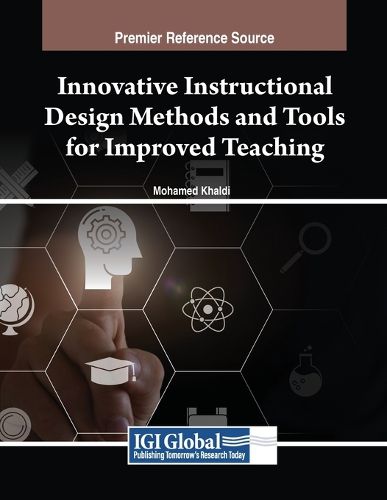 Cover image for Innovative Instructional Design Methods and Tools for Improved Teaching