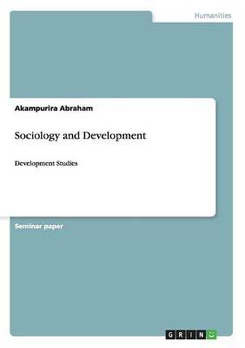 Cover image for Sociology and Development: Development Studies