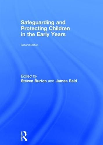 Cover image for Safeguarding and Protecting Children in the Early Years