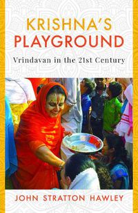 Cover image for Krishna's Playground: Vrindavan in the 21st Century