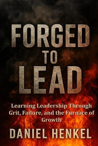 Cover image for Forged to Lead