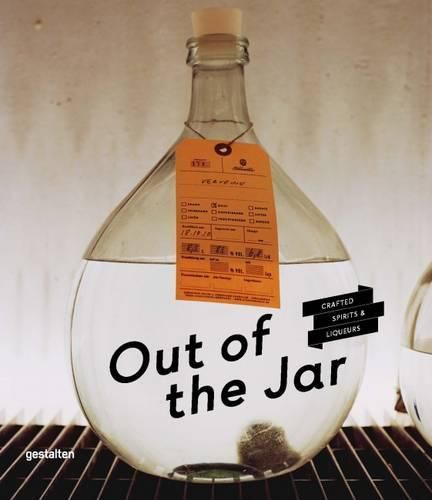 Out of the Jar: Artisan Spirits and Liquers