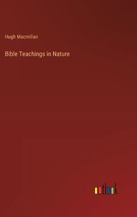 Cover image for Bible Teachings in Nature