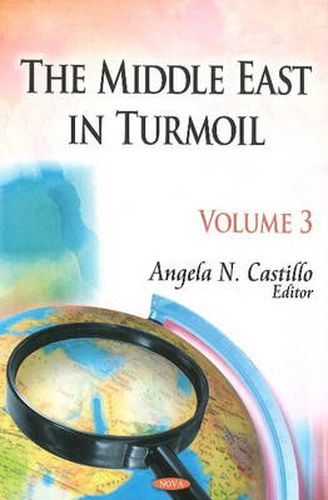 Middle East in Turmoil: Volume 3
