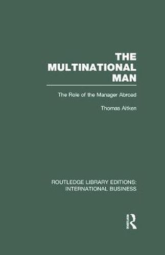 Cover image for The Multinational Man: The Role of the Manager Abroad