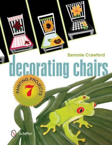 Cover image for Decorating Chairs: 7 Painting Projects