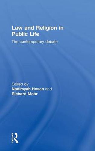 Cover image for Law and Religion in Public Life: The Contemporary Debate