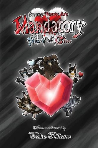 Cover image for Strong Hearts Are Mandatory: Heart Of Glass