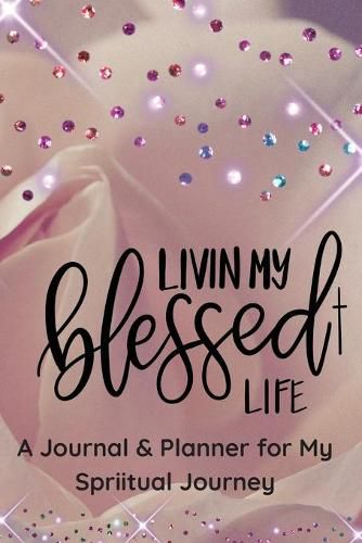 Cover image for Living My Blessed Life!