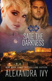 Cover image for Sate The Darkness