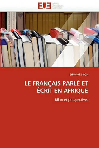 Cover image for Le Fran Ais Parl Et Crit En Afrique