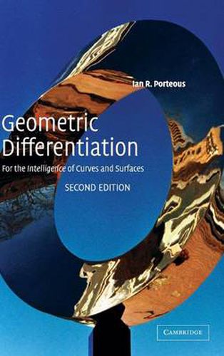 Cover image for Geometric Differentiation: For the Intelligence of Curves and Surfaces