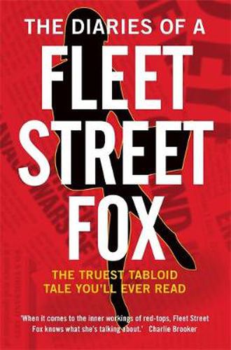 The Diaries of a Fleet Street Fox