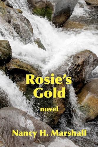 Cover image for Rosie's Gold: Can we Heal from Trauma?