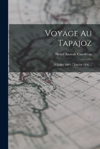 Cover image for Voyage Au Tapajoz