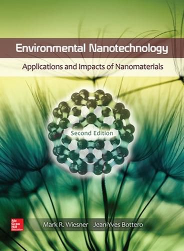 Cover image for Environmental Nanotechnology: Applications and Impacts of Nanomaterials, Second Edition