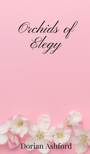 Cover image for Orchids of Elegy