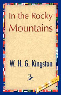 Cover image for In the Rocky Mountains