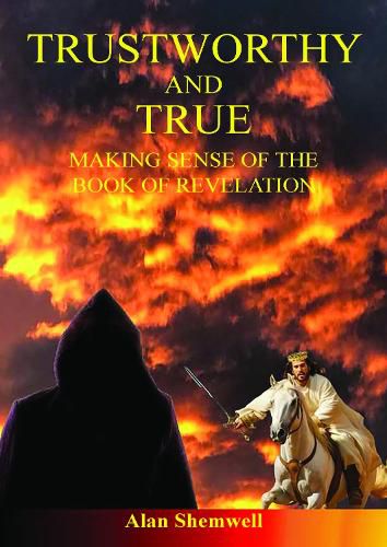 Cover image for Trustworthy and True