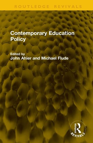 Cover image for Contemporary Education Policy