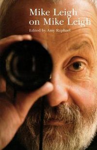 Cover image for Mike Leigh on Mike Leigh