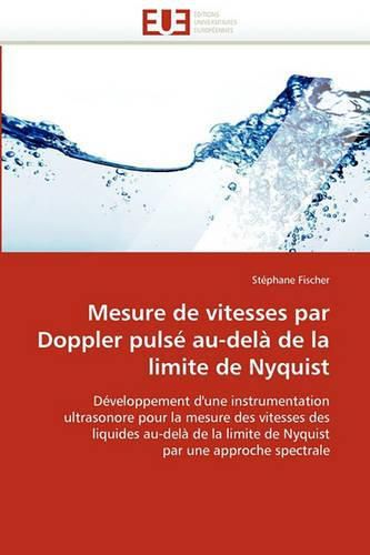 Cover image for Mesure de Vitesses Par Doppler Pulse Au-Dela de La Limite de Nyquist