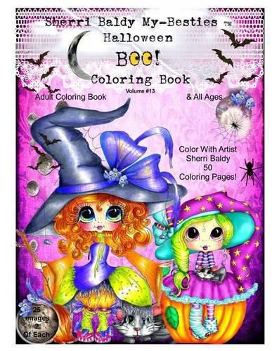 Cover image for Sherri Baldy My-Besties TM Halloween Coloring Book BOO!