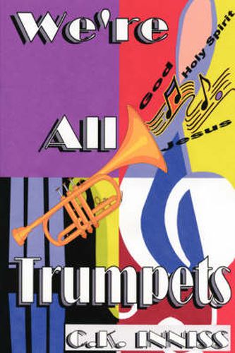 Cover image for We're All Trumpets