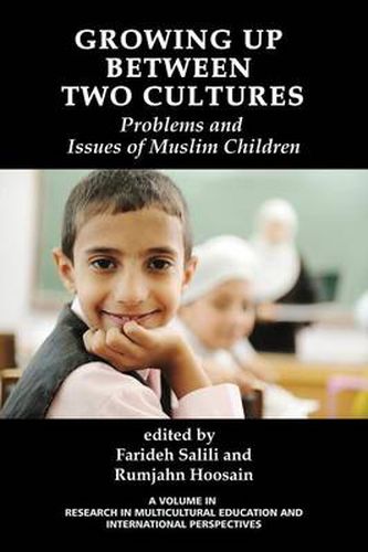 Cover image for Growing Up Between Two Cultures: Issues and Problems of Muslim Children
