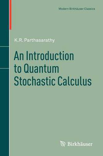 Cover image for An Introduction to Quantum Stochastic Calculus