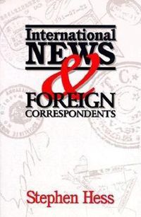 Cover image for International News & Foreign Correspondents