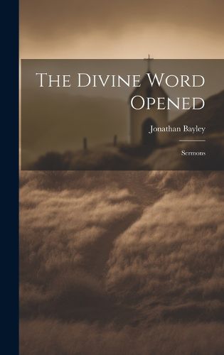 Cover image for The Divine Word Opened