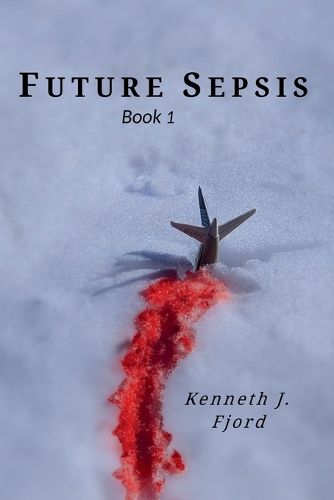 Cover image for Future Sepsis