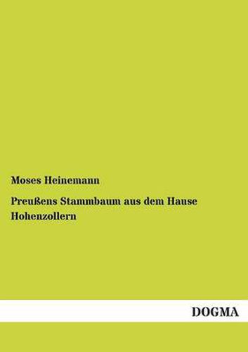 Cover image for Preussens Stammbaum aus dem Hause Hohenzollern