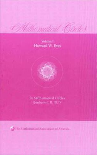 Cover image for Mathematical Circles: Volume 1, Quadrants I, II, III, IV