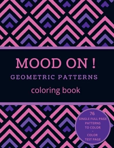Cover image for Mood on! Geometric patterns coloring book