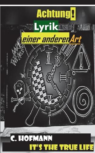 Cover image for It's the true life: Andere Lyrik