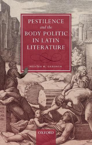 Cover image for Pestilence and the Body Politic in Latin Literature